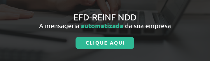 EFD-REINF NDD - a mensageria automatizada da sua empresa
